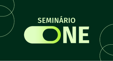 Seminário de Executivos ONE - Pleno