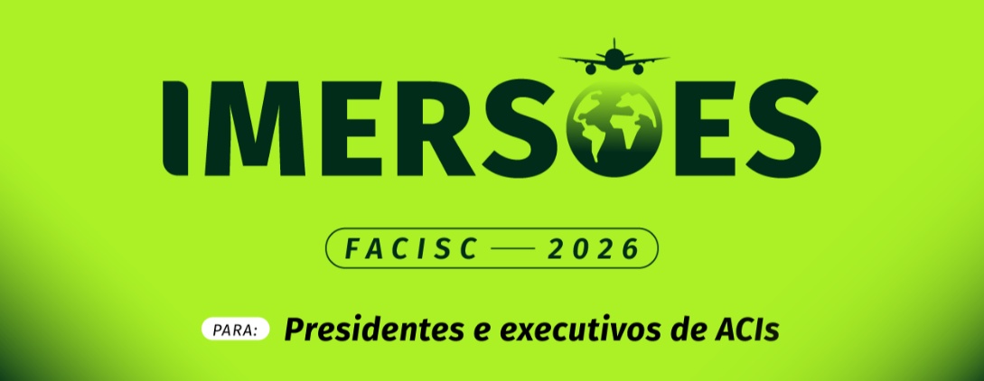 Imersão FACISC - Missão técnica para presidentes