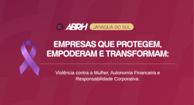 Empresas que Protegem, Empoderam e Transformam