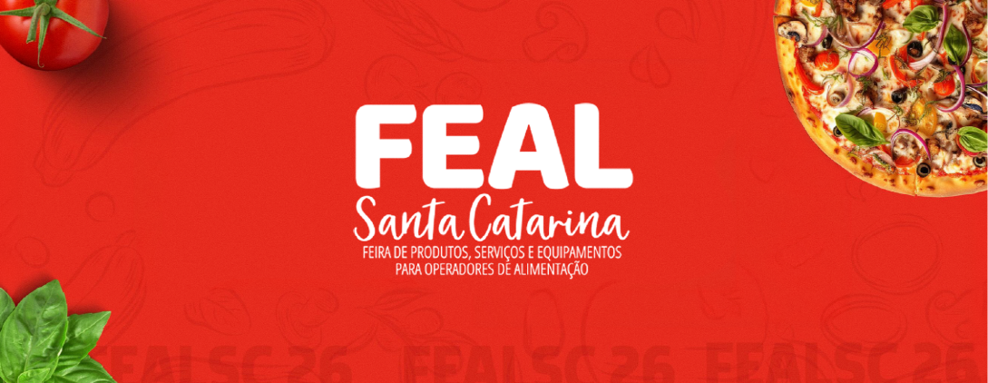 FEAL/SC – Feira de Produtos, Serviços e Equipamentos para Operadores de Alimentação