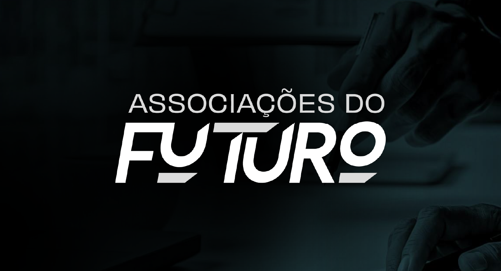 Associações do Futuro Associações do Futuro